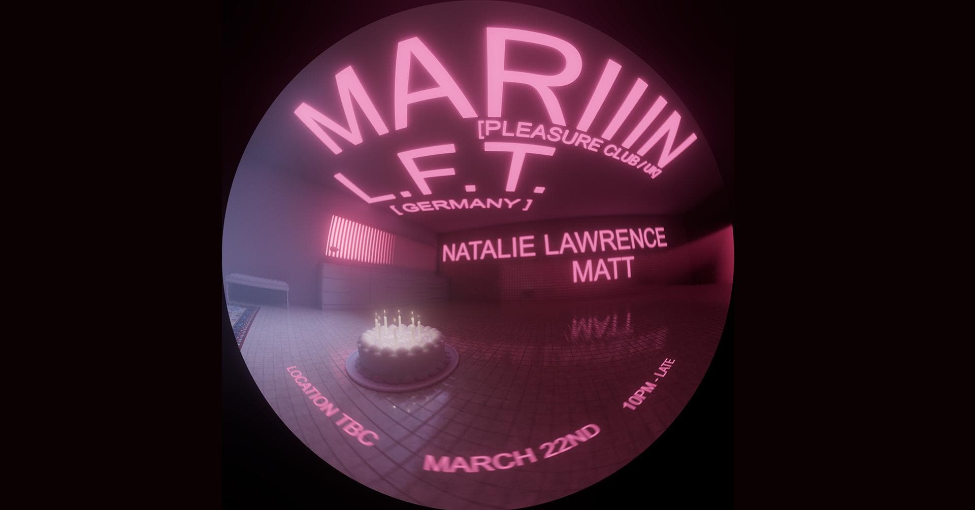 PROWL 2ND BIRTHDAY W/ L.F.T. & MARIIIN